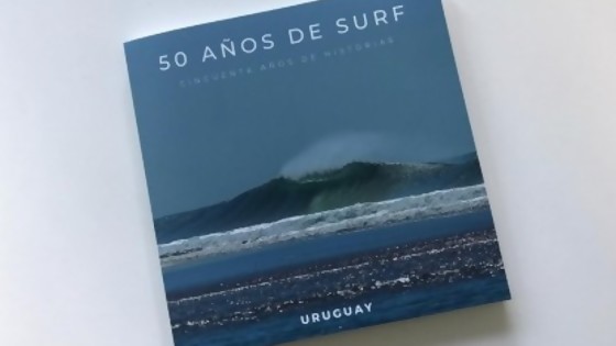 50 años de surf — Uruguay nomá — Bien Igual | El Espectador 810