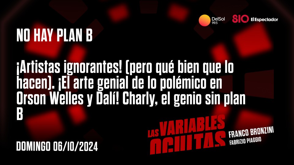 ¡Artistas ignorantes! —  Programas completos — Las variables ocultas | El Espectador 810