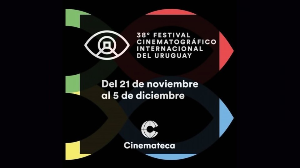 38” Festival Cinematográfico Internacional del Uruguay: vuelve con porfiada resistencia —  La Entrevista — Más Temprano Que Tarde | El Espectador 810